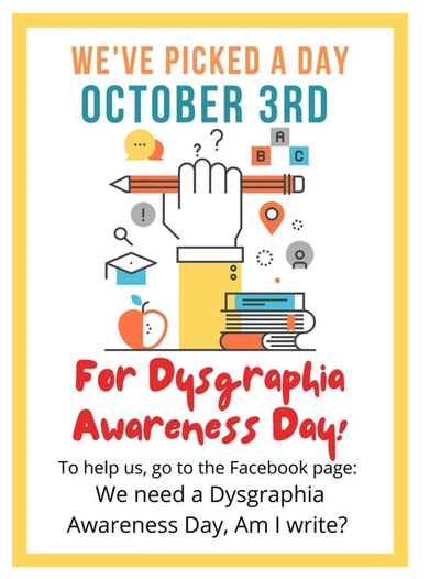 infographic for october 3rd dysgraphia awarness day